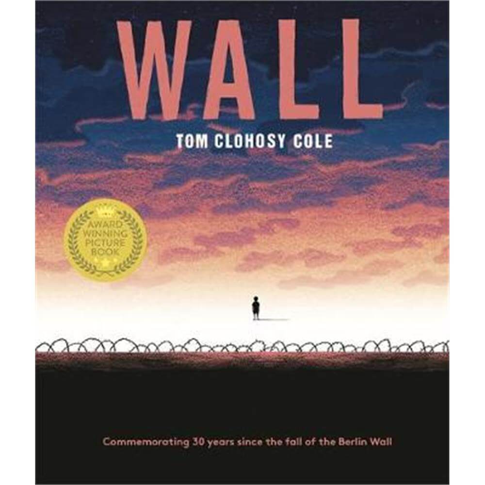 Wall (Paperback) - Tom Clohosy-Cole
